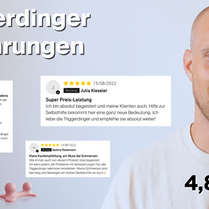 Erfahrungen Triggerdinger® - Stimmen der Kunden